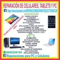Reparaciones Celulares, Tablets y PC