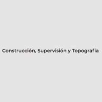 Construcción, Supervisión y Topografía