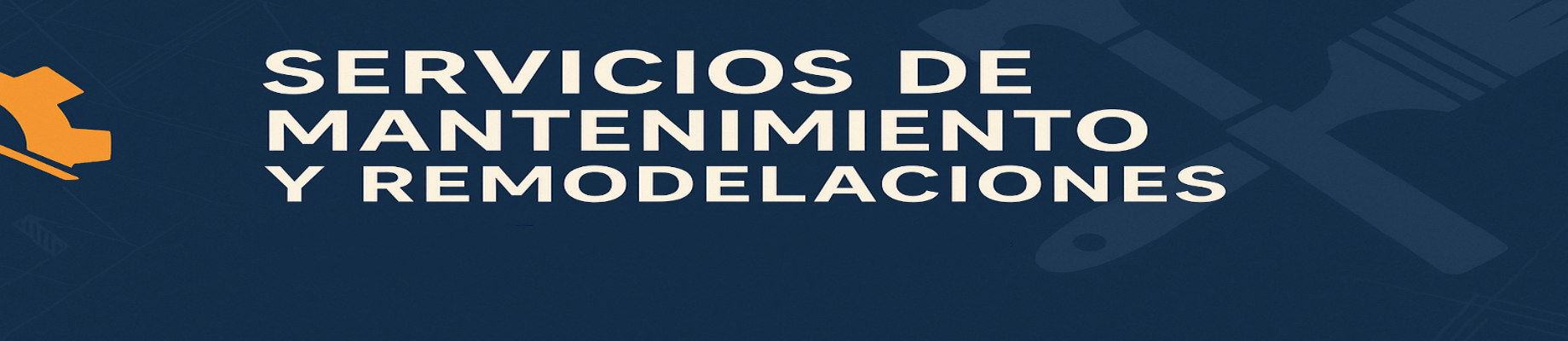 Servicios de mantenimiento y remodelaciones