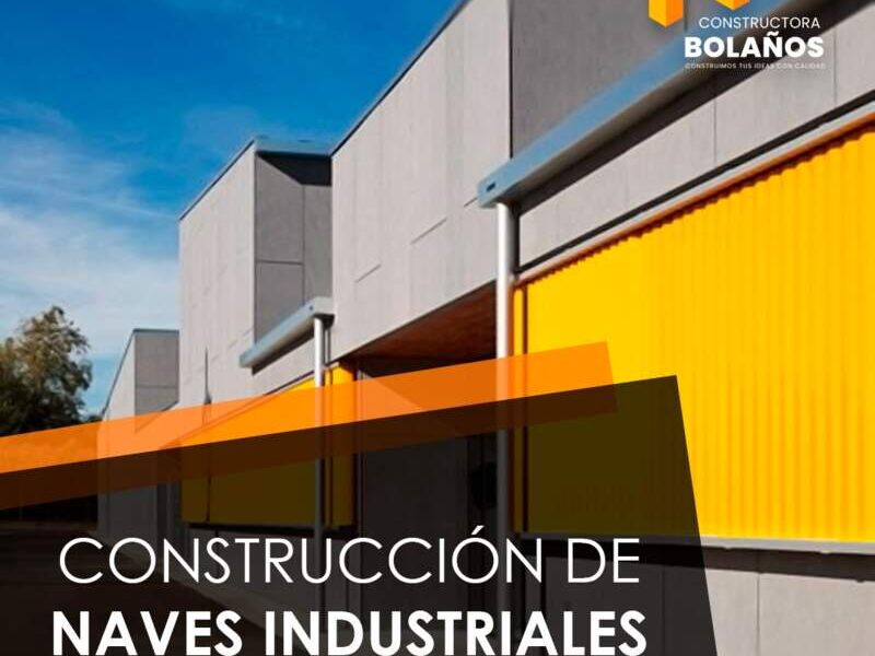 Construcción naves industriales Jalisco
